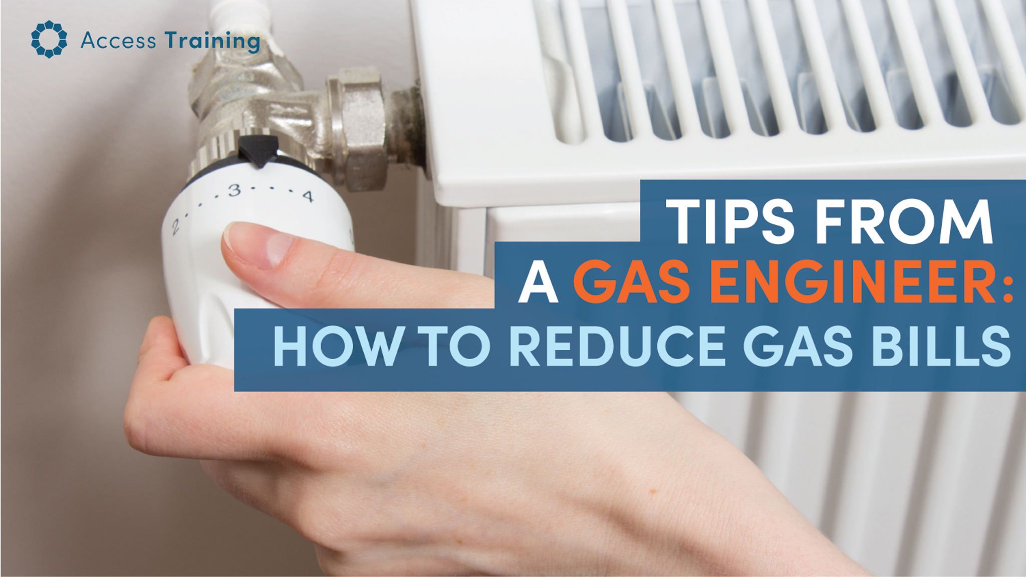 Tips from a Gas Engineer: How to Reduce Gas Bills